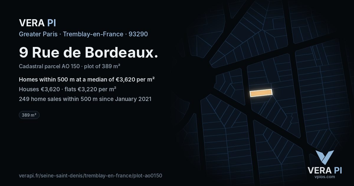 9 Rue de Bordeaux, Tremblay-en-France at night – the plot lit, the parcels around coloured by the prices near them