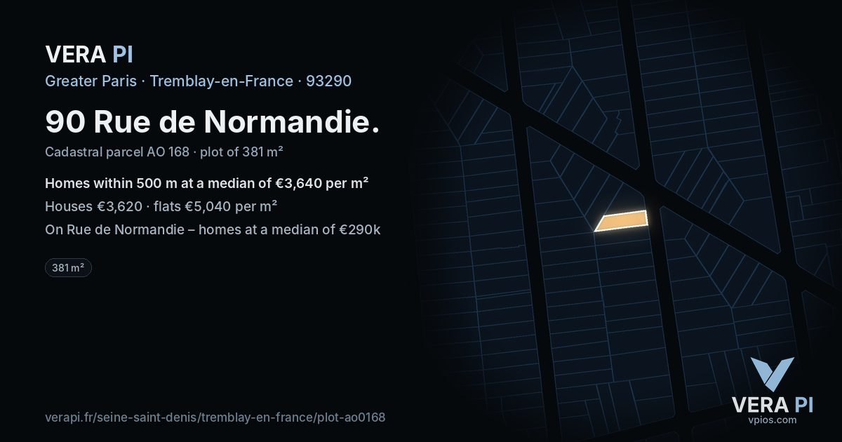90 Rue de Normandie, Tremblay-en-France at night – the plot lit, the parcels around coloured by the prices near them
