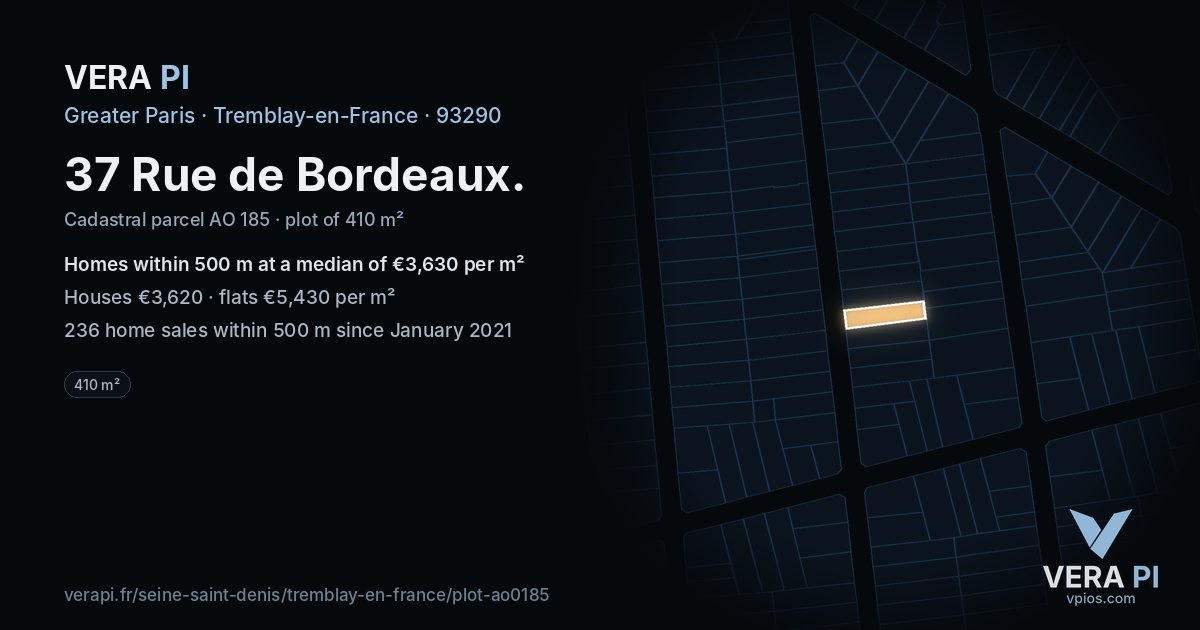 37 Rue de Bordeaux, Tremblay-en-France at night – the plot lit, the parcels around coloured by the prices near them