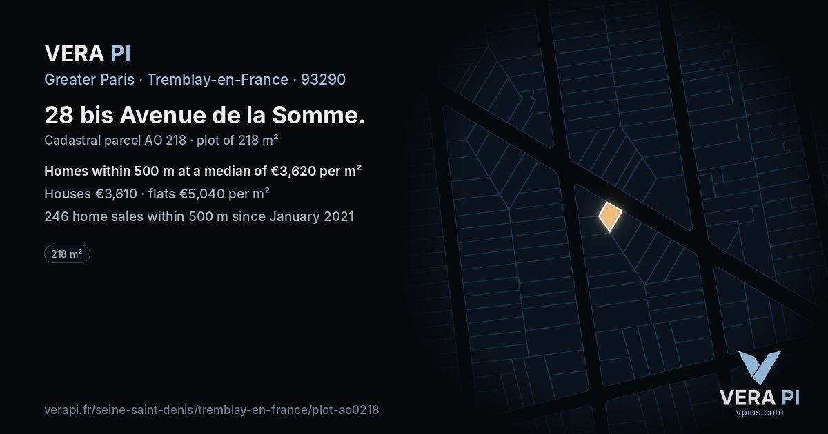 28 bis Avenue de la Somme, Tremblay-en-France at night – the plot lit, the parcels around coloured by the prices near them