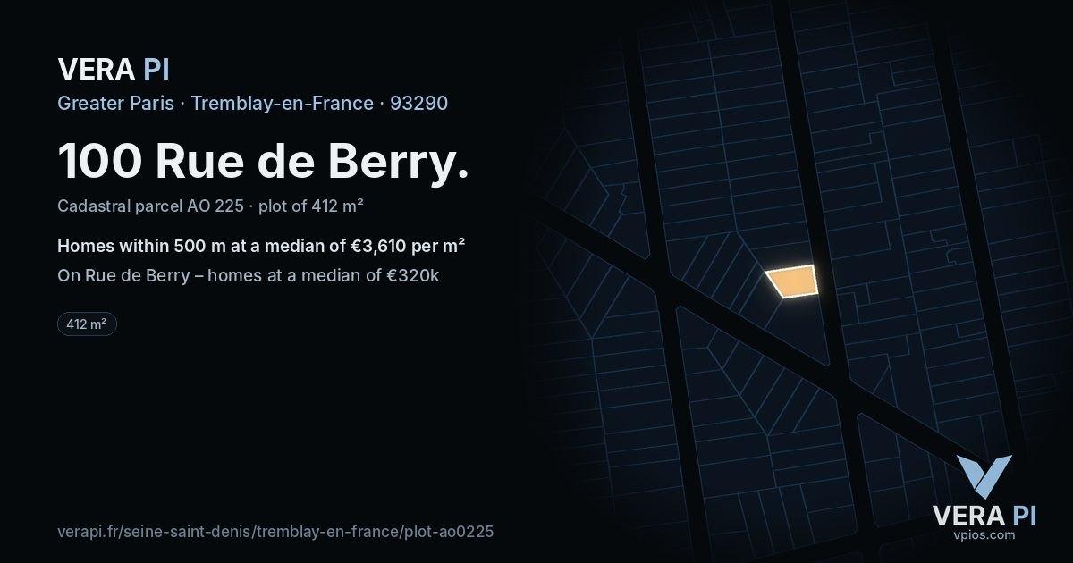 100 Rue de Berry, Tremblay-en-France at night – the plot lit, the parcels around coloured by the prices near them