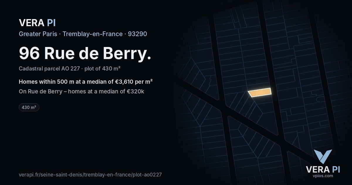96 Rue de Berry, Tremblay-en-France at night – the plot lit, the parcels around coloured by the prices near them