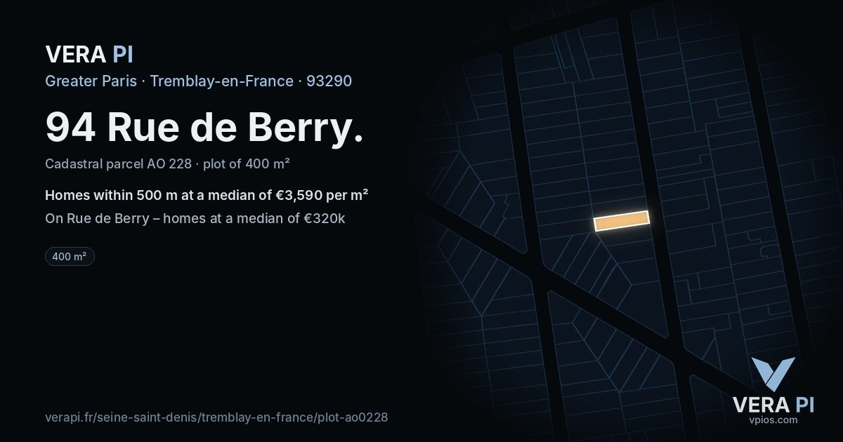 94 Rue de Berry, Tremblay-en-France at night – the plot lit, the parcels around coloured by the prices near them