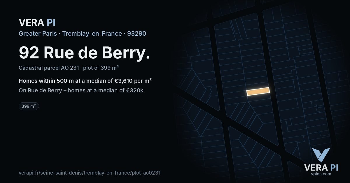 92 Rue de Berry, Tremblay-en-France at night – the plot lit, the parcels around coloured by the prices near them