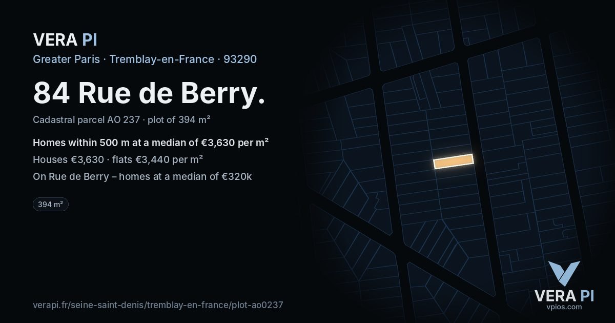 84 Rue de Berry, Tremblay-en-France at night – the plot lit, the parcels around coloured by the prices near them