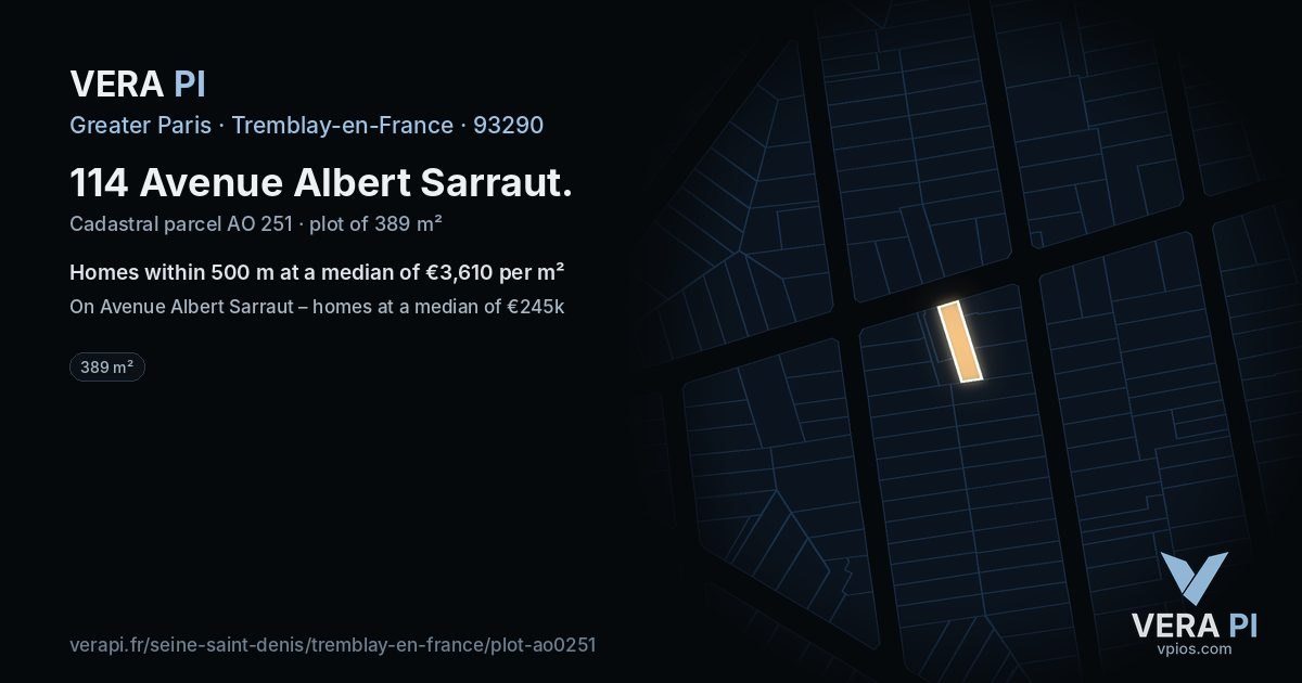 114 Avenue Albert Sarraut, Tremblay-en-France at night – the plot lit, the parcels around coloured by the prices near them