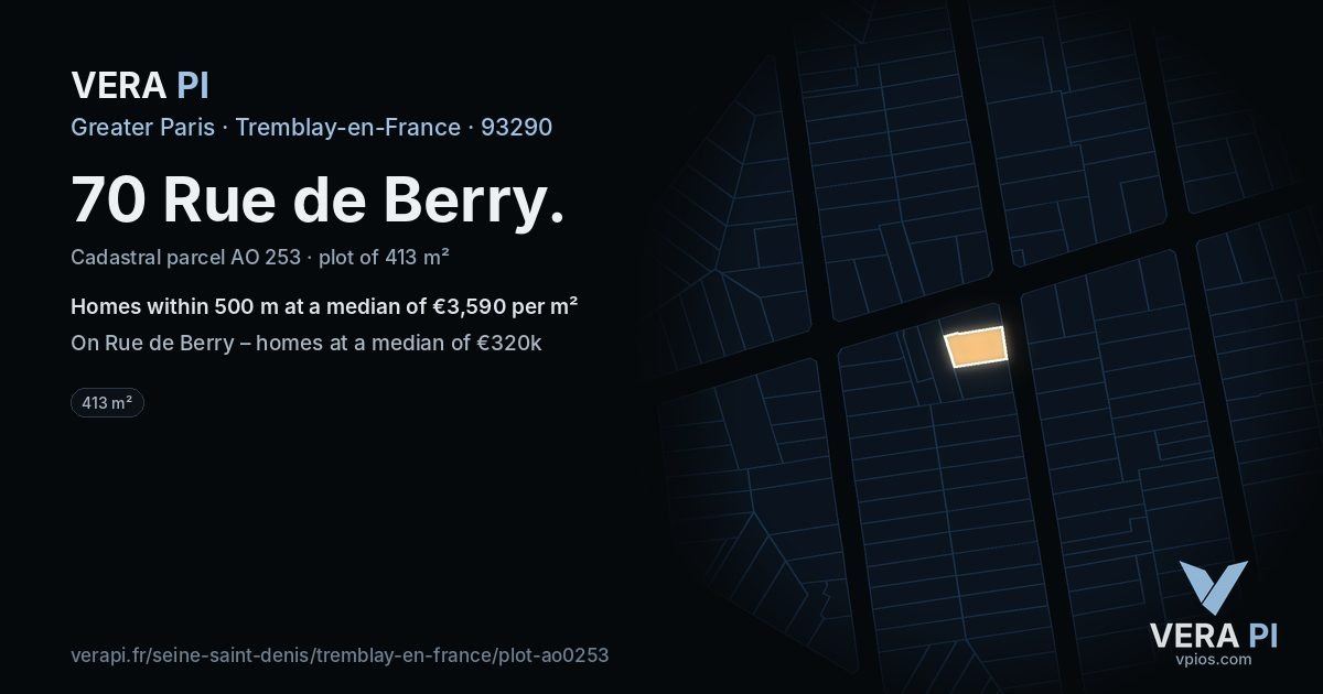 70 Rue de Berry, Tremblay-en-France at night – the plot lit, the parcels around coloured by the prices near them