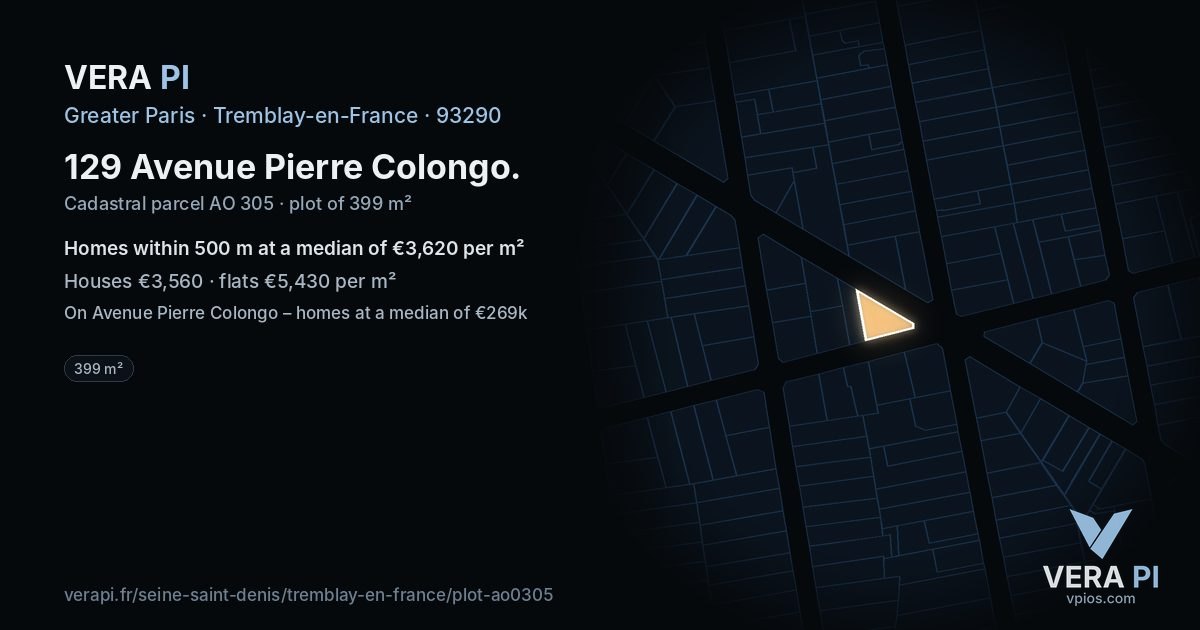 129 Avenue Pierre Colongo, Tremblay-en-France at night – the plot lit, the parcels around coloured by the prices near them
