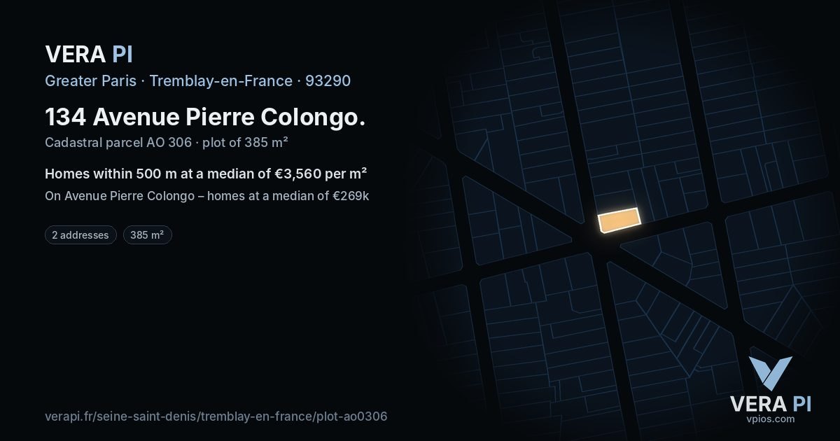 134 Avenue Pierre Colongo, Tremblay-en-France at night – the plot lit, the parcels around coloured by the prices near them