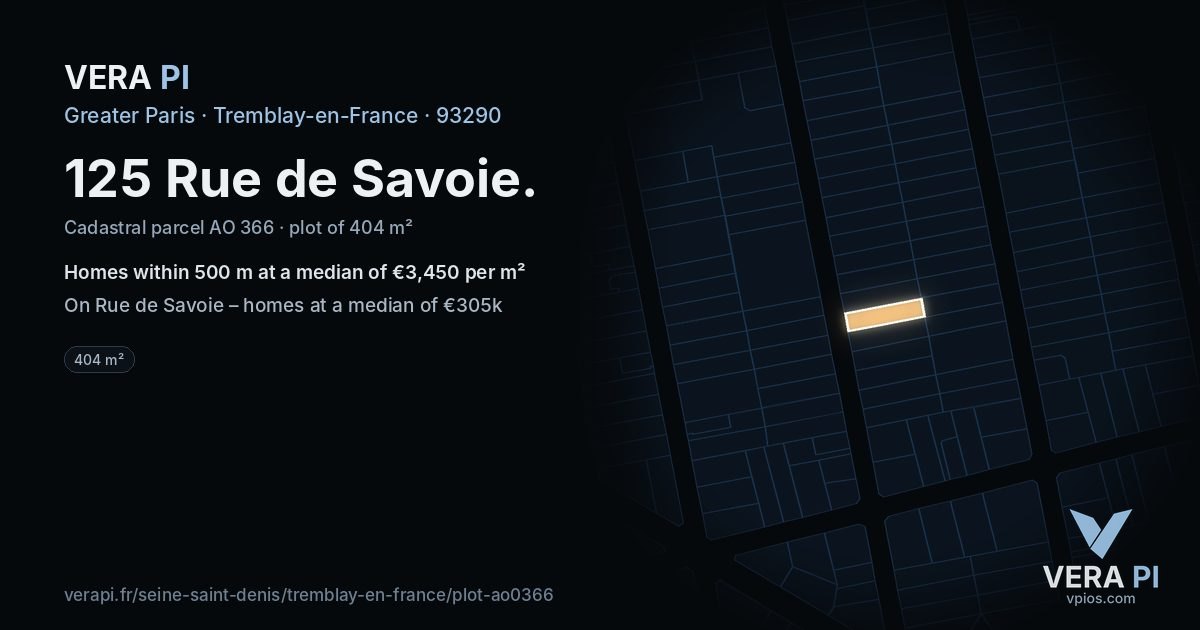 125 Rue de Savoie, Tremblay-en-France at night – the plot lit, the parcels around coloured by the prices near them