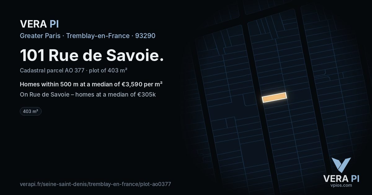 101 Rue de Savoie, Tremblay-en-France at night – the plot lit, the parcels around coloured by the prices near them