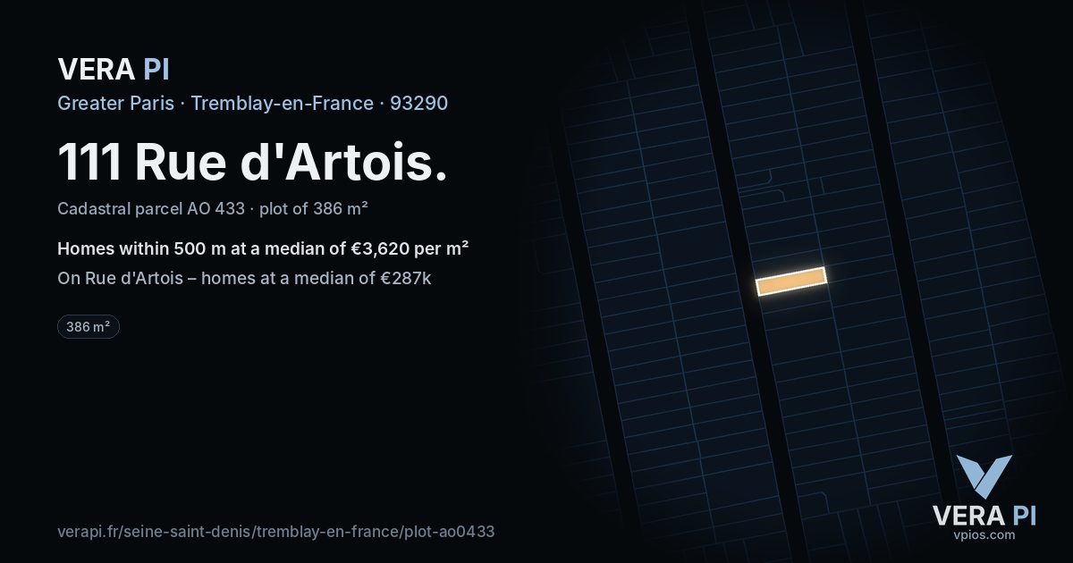 111 Rue d'Artois, Tremblay-en-France at night – the plot lit, the parcels around coloured by the prices near them