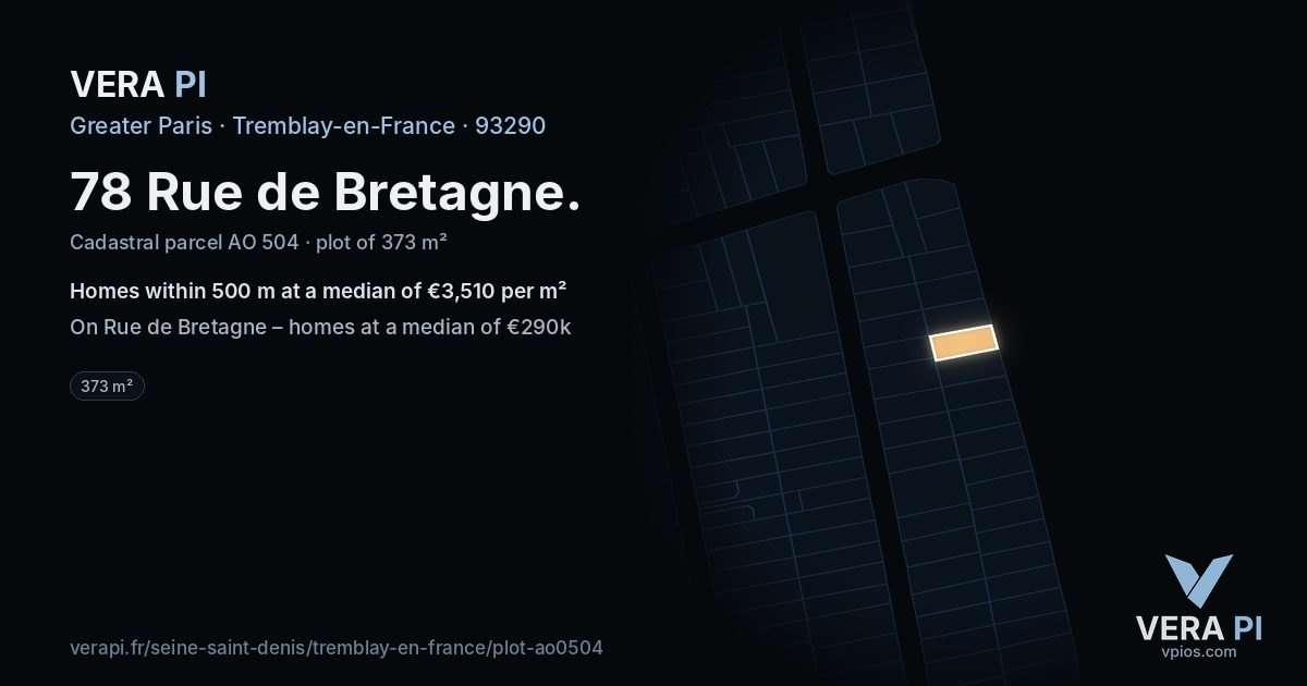 78 Rue de Bretagne, Tremblay-en-France at night – the plot lit, the parcels around coloured by the prices near them
