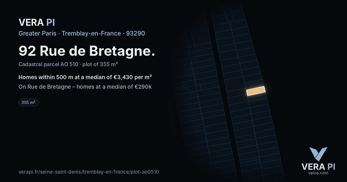 92 Rue de Bretagne, Tremblay-en-France at night – the plot lit, the parcels around coloured by the prices near them
