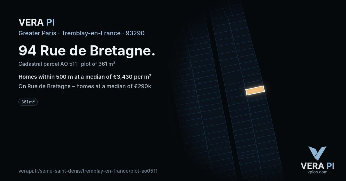 94 Rue de Bretagne, Tremblay-en-France at night – the plot lit, the parcels around coloured by the prices near them