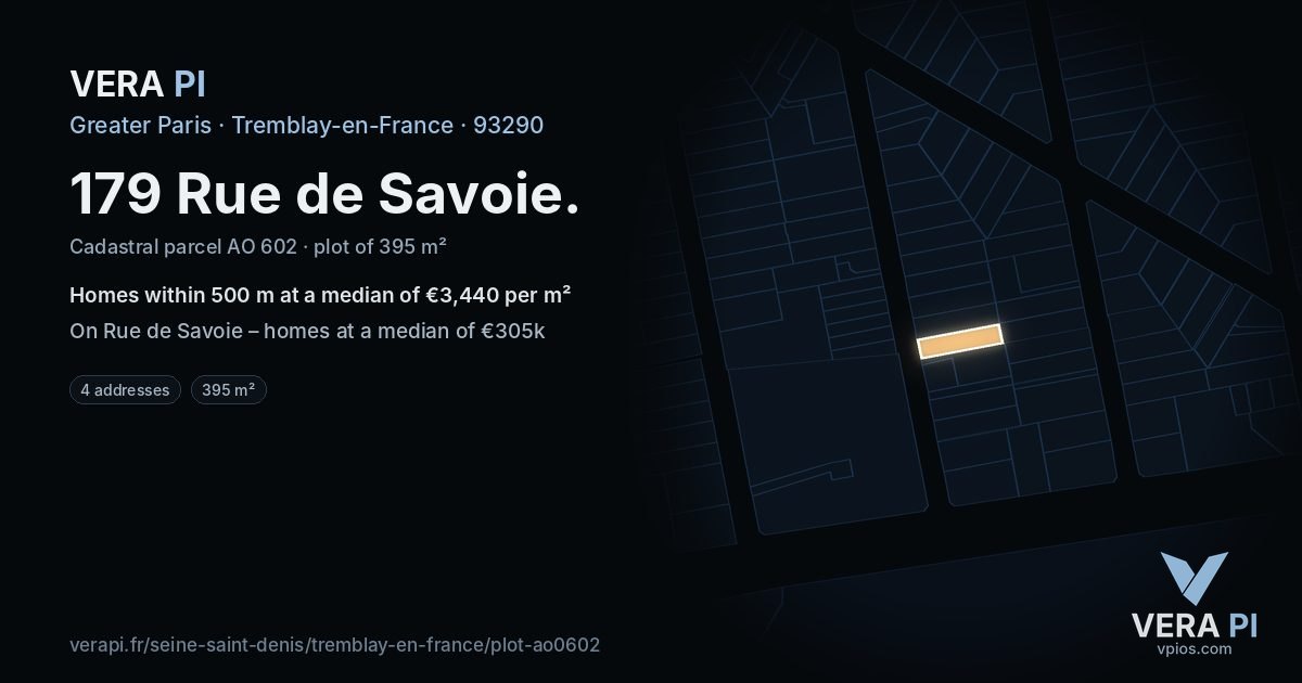 179 Rue de Savoie, Tremblay-en-France at night – the plot lit, the parcels around coloured by the prices near them