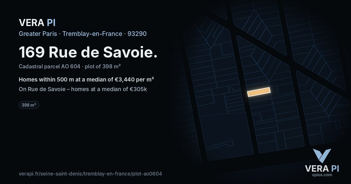 169 Rue de Savoie, Tremblay-en-France at night – the plot lit, the parcels around coloured by the prices near them