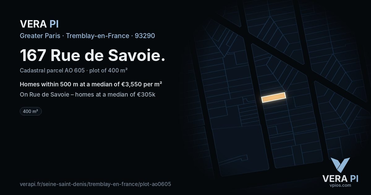 167 Rue de Savoie, Tremblay-en-France at night – the plot lit, the parcels around coloured by the prices near them