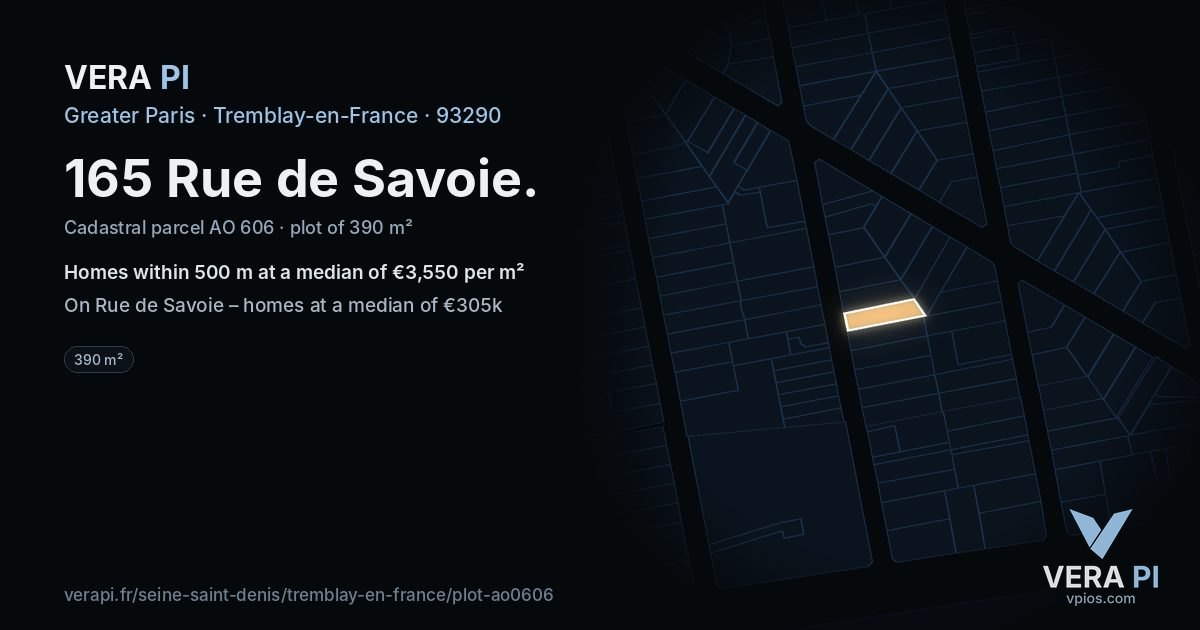 165 Rue de Savoie, Tremblay-en-France at night – the plot lit, the parcels around coloured by the prices near them