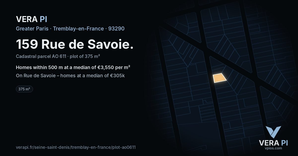 159 Rue de Savoie, Tremblay-en-France at night – the plot lit, the parcels around coloured by the prices near them