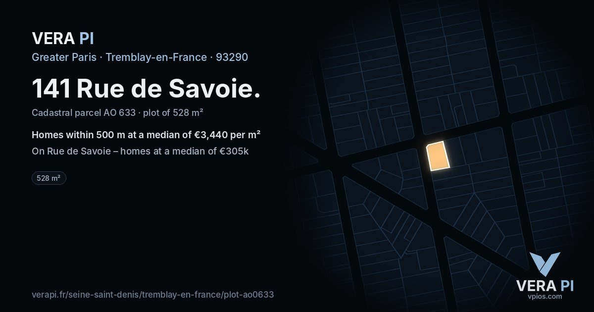 141 Rue de Savoie, Tremblay-en-France at night – the plot lit, the parcels around coloured by the prices near them
