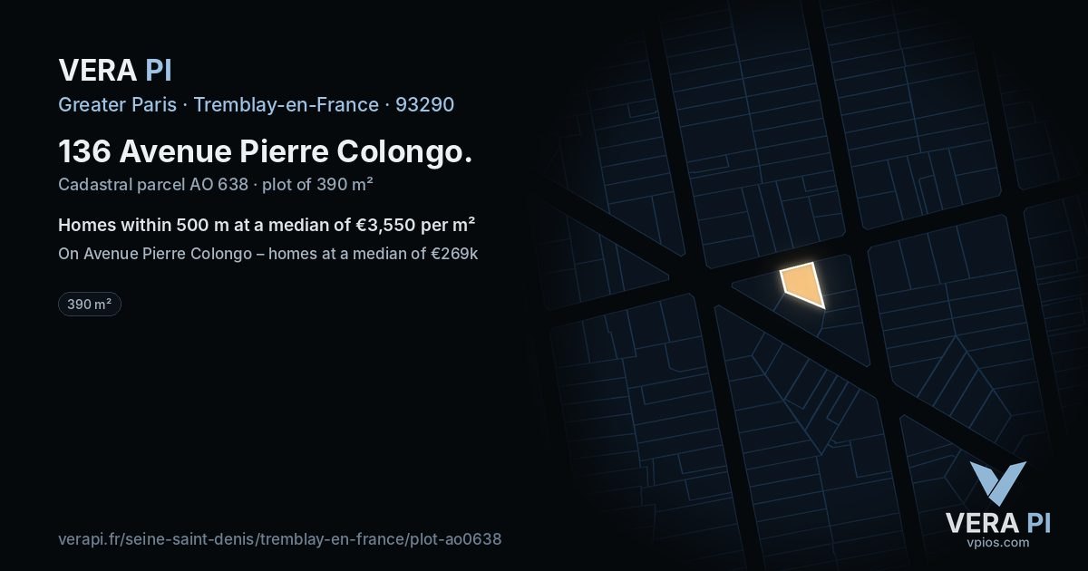 136 Avenue Pierre Colongo, Tremblay-en-France at night – the plot lit, the parcels around coloured by the prices near them
