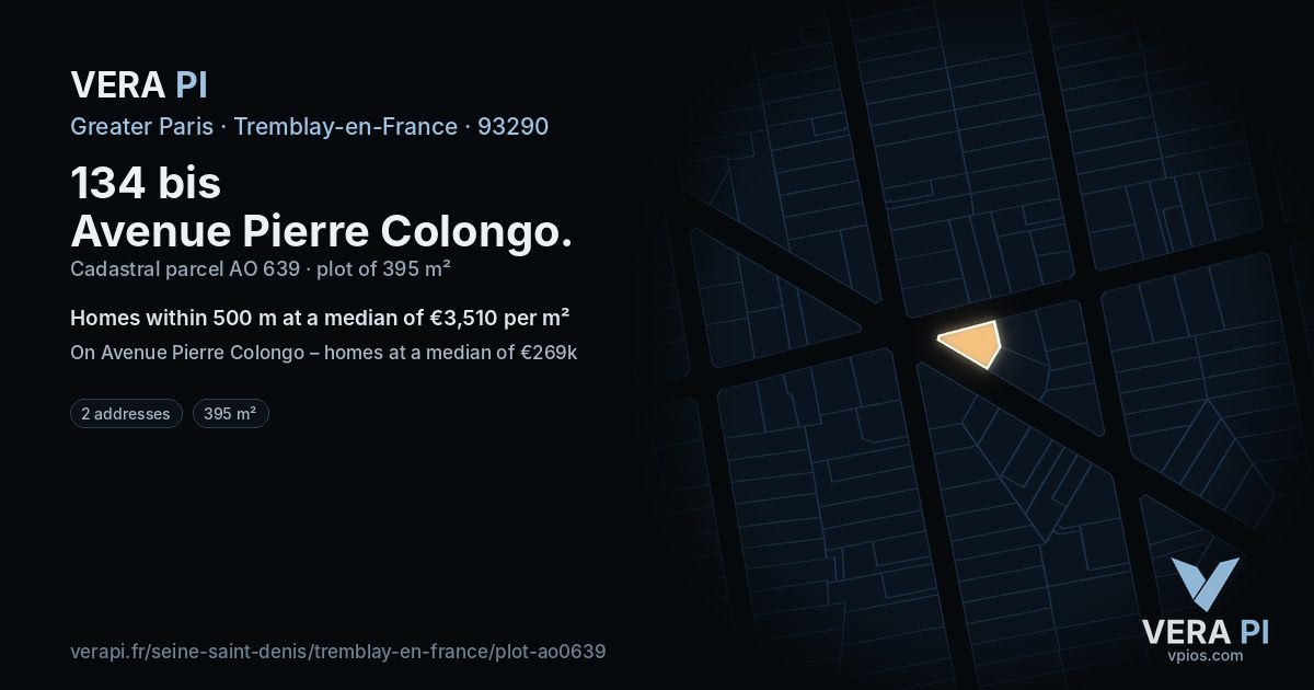 134 bis Avenue Pierre Colongo, Tremblay-en-France at night – the plot lit, the parcels around coloured by the prices near them