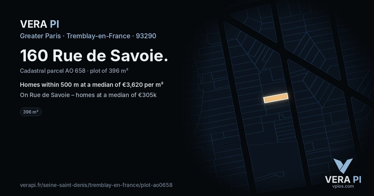 160 Rue de Savoie, Tremblay-en-France at night – the plot lit, the parcels around coloured by the prices near them