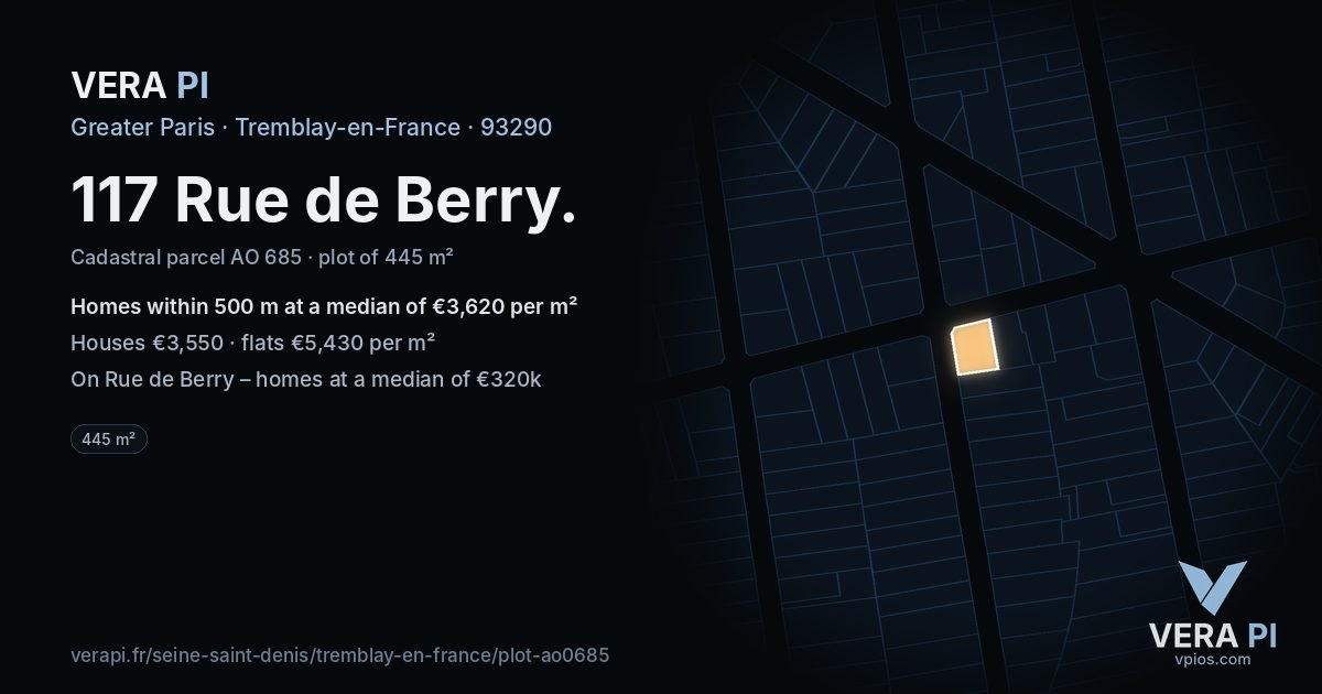 117 Rue de Berry, Tremblay-en-France at night – the plot lit, the parcels around coloured by the prices near them