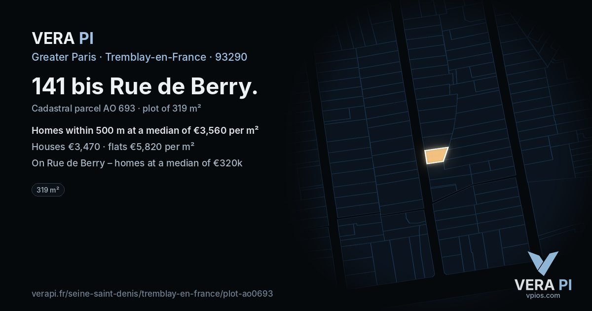 141 bis Rue de Berry, Tremblay-en-France at night – the plot lit, the parcels around coloured by the prices near them