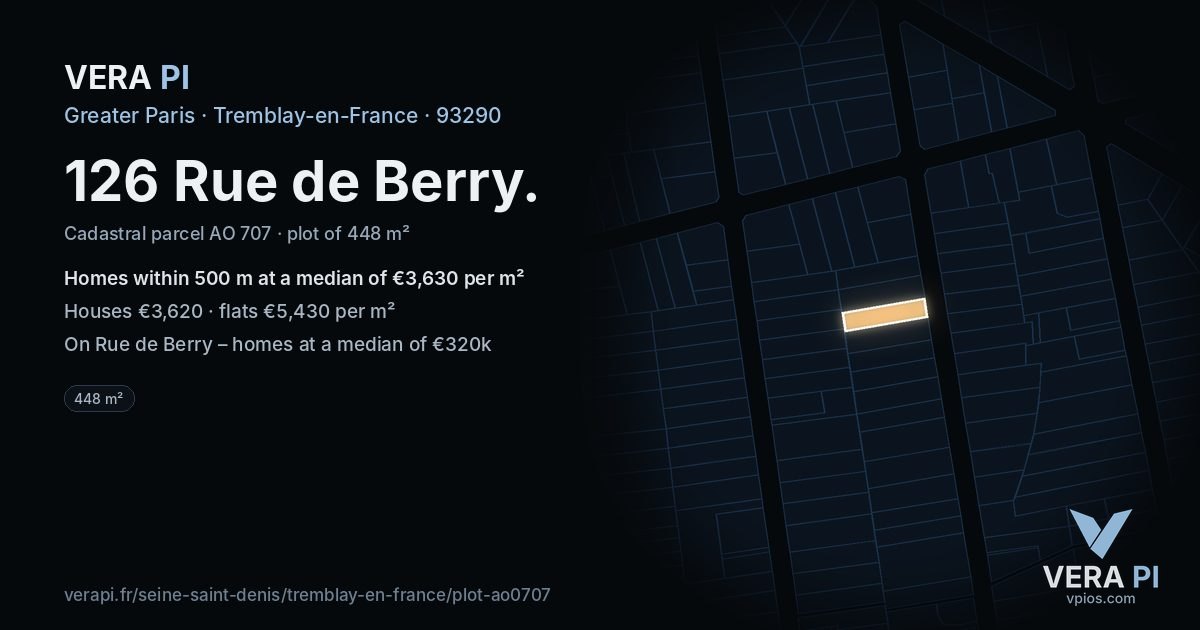 126 Rue de Berry, Tremblay-en-France at night – the plot lit, the parcels around coloured by the prices near them