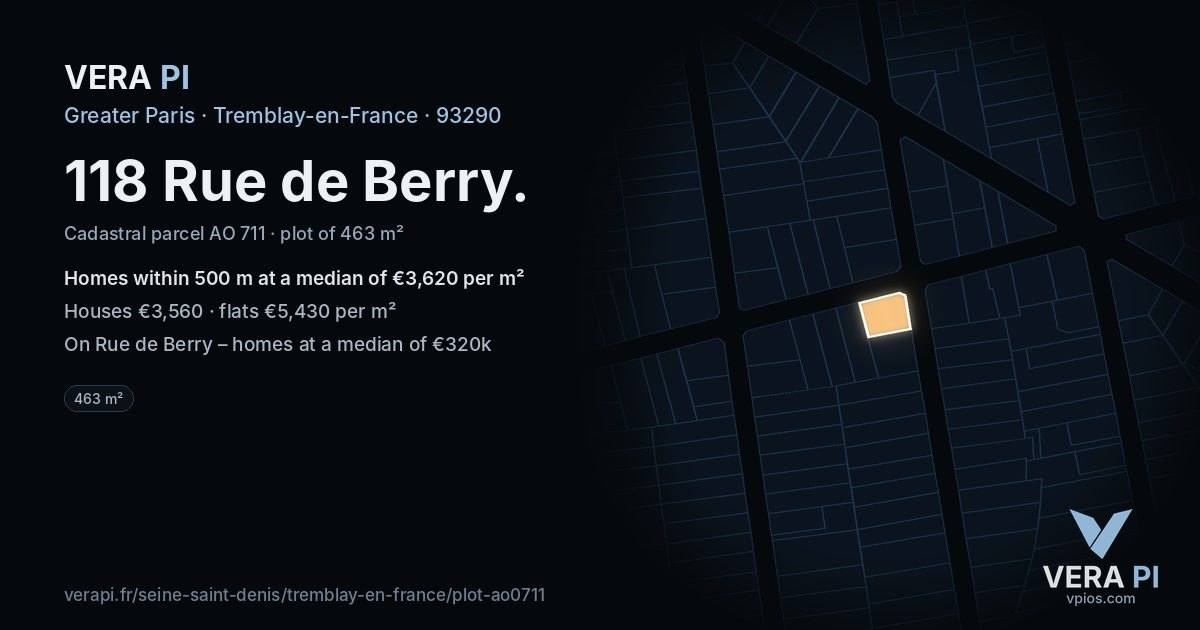 118 Rue de Berry, Tremblay-en-France at night – the plot lit, the parcels around coloured by the prices near them