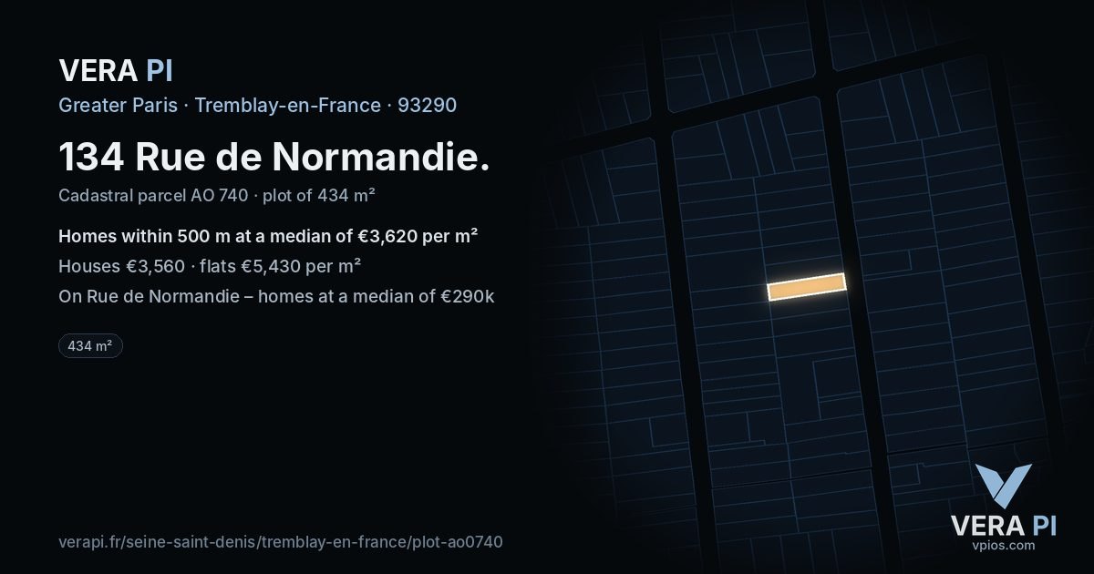 134 Rue de Normandie, Tremblay-en-France at night – the plot lit, the parcels around coloured by the prices near them