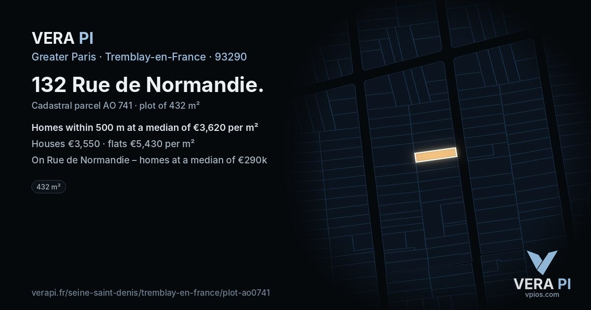 132 Rue de Normandie, Tremblay-en-France at night – the plot lit, the parcels around coloured by the prices near them