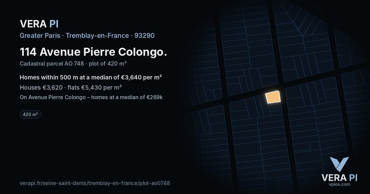 114 Avenue Pierre Colongo, Tremblay-en-France at night – the plot lit, the parcels around coloured by the prices near them