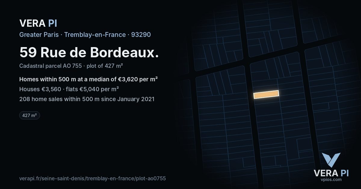 59 Rue de Bordeaux, Tremblay-en-France at night – the plot lit, the parcels around coloured by the prices near them
