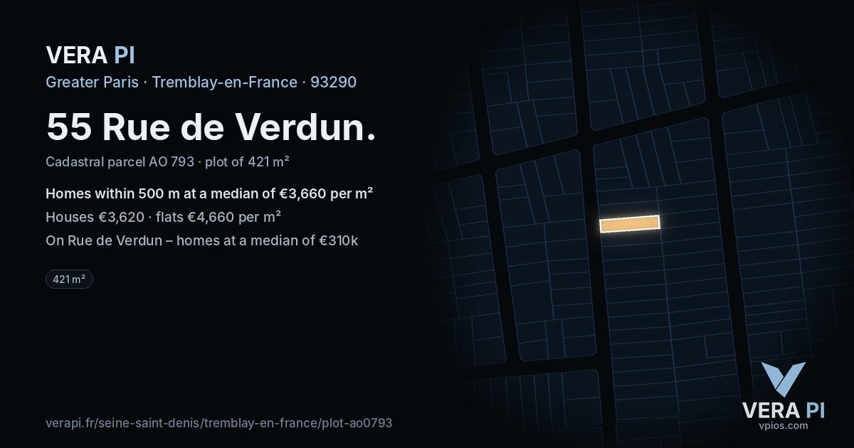 55 Rue de Verdun, Tremblay-en-France at night – the plot lit, the parcels around coloured by the prices near them