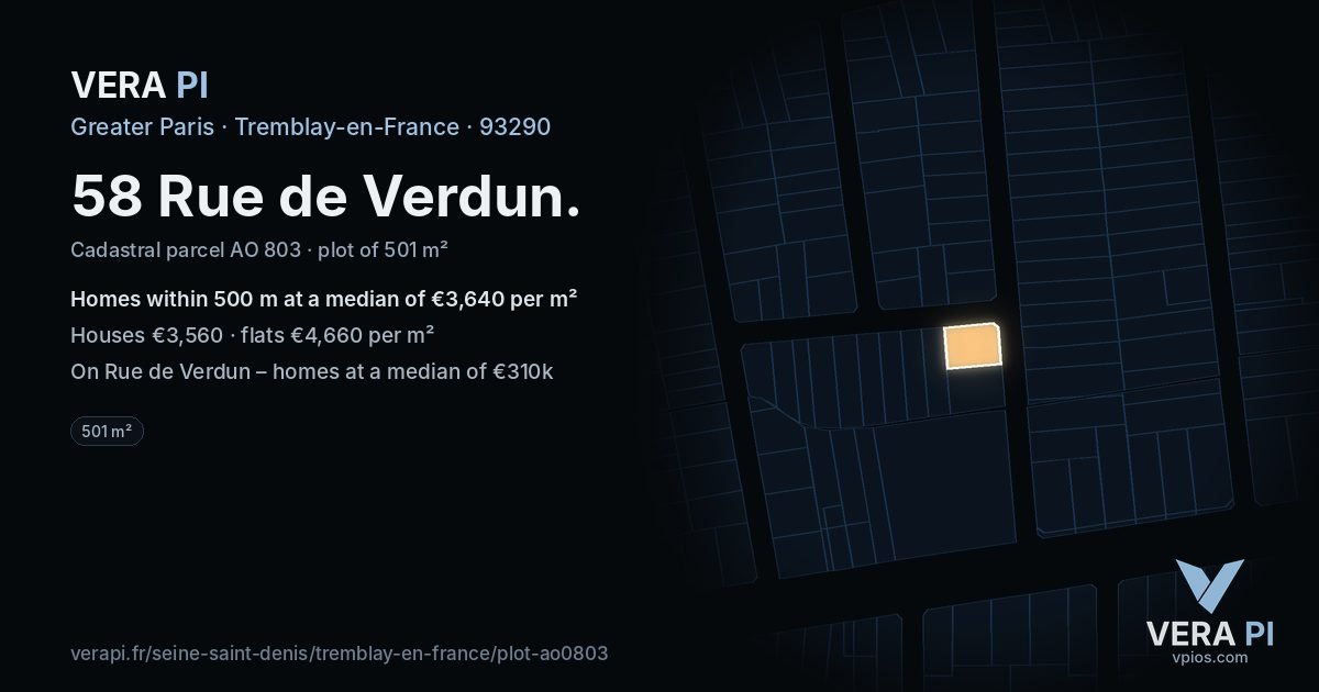 58 Rue de Verdun, Tremblay-en-France at night – the plot lit, the parcels around coloured by the prices near them