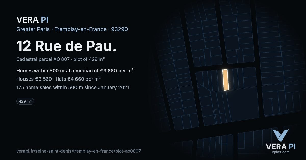 12 Rue de Pau, Tremblay-en-France at night – the plot lit, the parcels around coloured by the prices near them