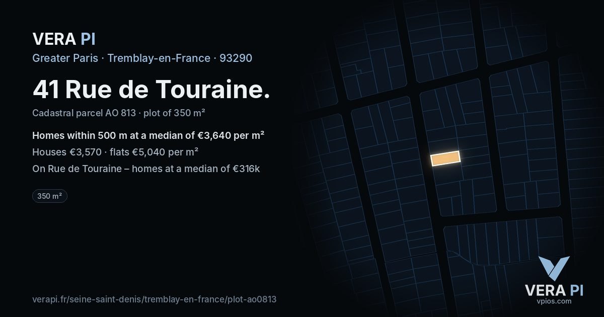 41 Rue de Touraine, Tremblay-en-France at night – the plot lit, the parcels around coloured by the prices near them