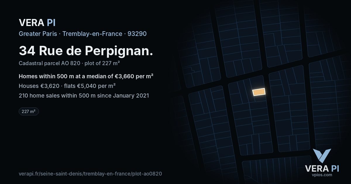 34 Rue de Perpignan, Tremblay-en-France at night – the plot lit, the parcels around coloured by the prices near them