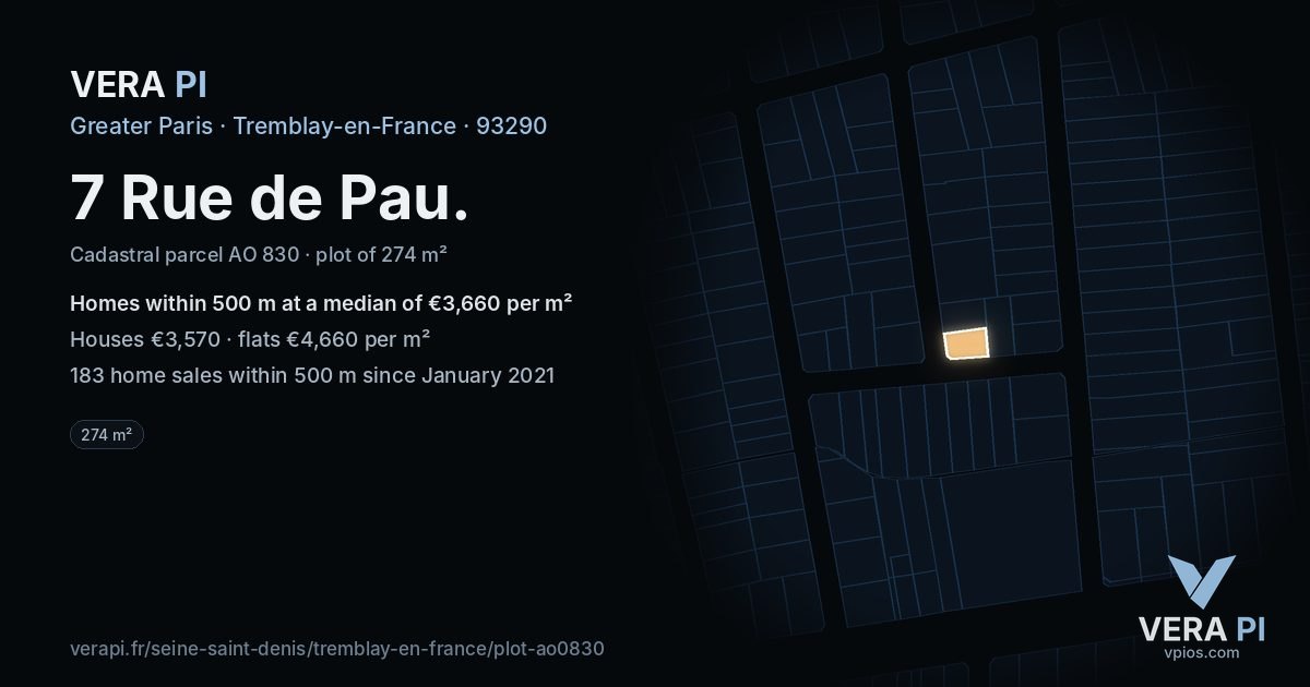 7 Rue de Pau, Tremblay-en-France at night – the plot lit, the parcels around coloured by the prices near them