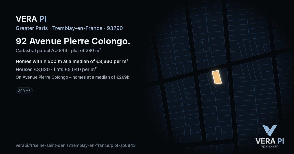 92 Avenue Pierre Colongo, Tremblay-en-France at night – the plot lit, the parcels around coloured by the prices near them