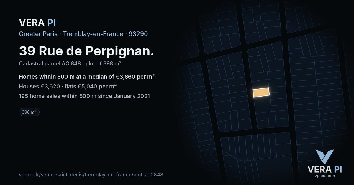 39 Rue de Perpignan, Tremblay-en-France at night – the plot lit, the parcels around coloured by the prices near them