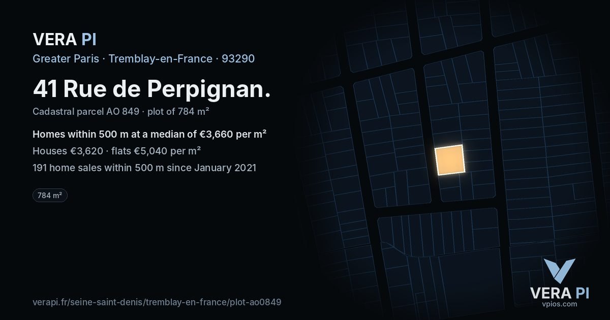 41 Rue de Perpignan, Tremblay-en-France at night – the plot lit, the parcels around coloured by the prices near them