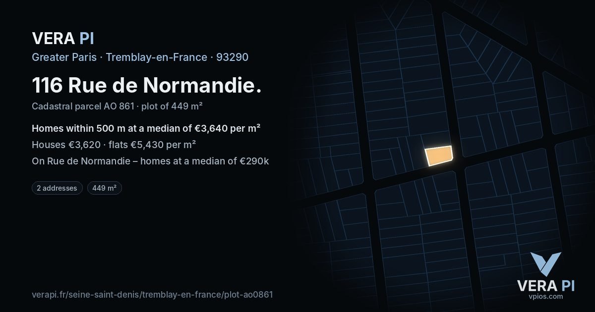 116 Rue de Normandie, Tremblay-en-France at night – the plot lit, the parcels around coloured by the prices near them