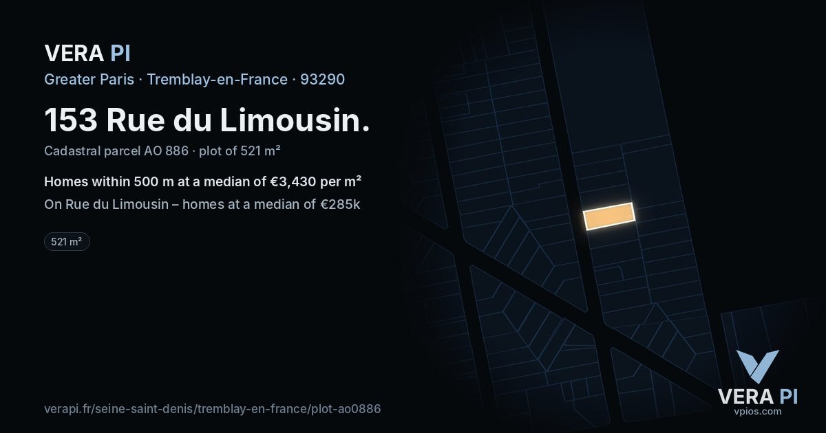 153 Rue du Limousin, Tremblay-en-France at night – the plot lit, the parcels around coloured by the prices near them