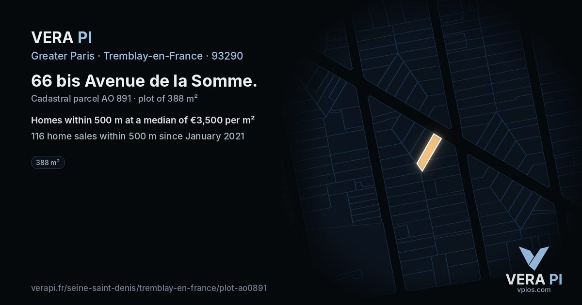 66 bis Avenue de la Somme, Tremblay-en-France at night – the plot lit, the parcels around coloured by the prices near them
