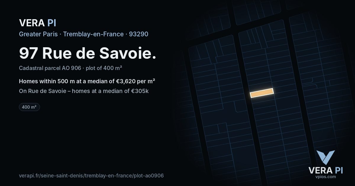 97 Rue de Savoie, Tremblay-en-France at night – the plot lit, the parcels around coloured by the prices near them
