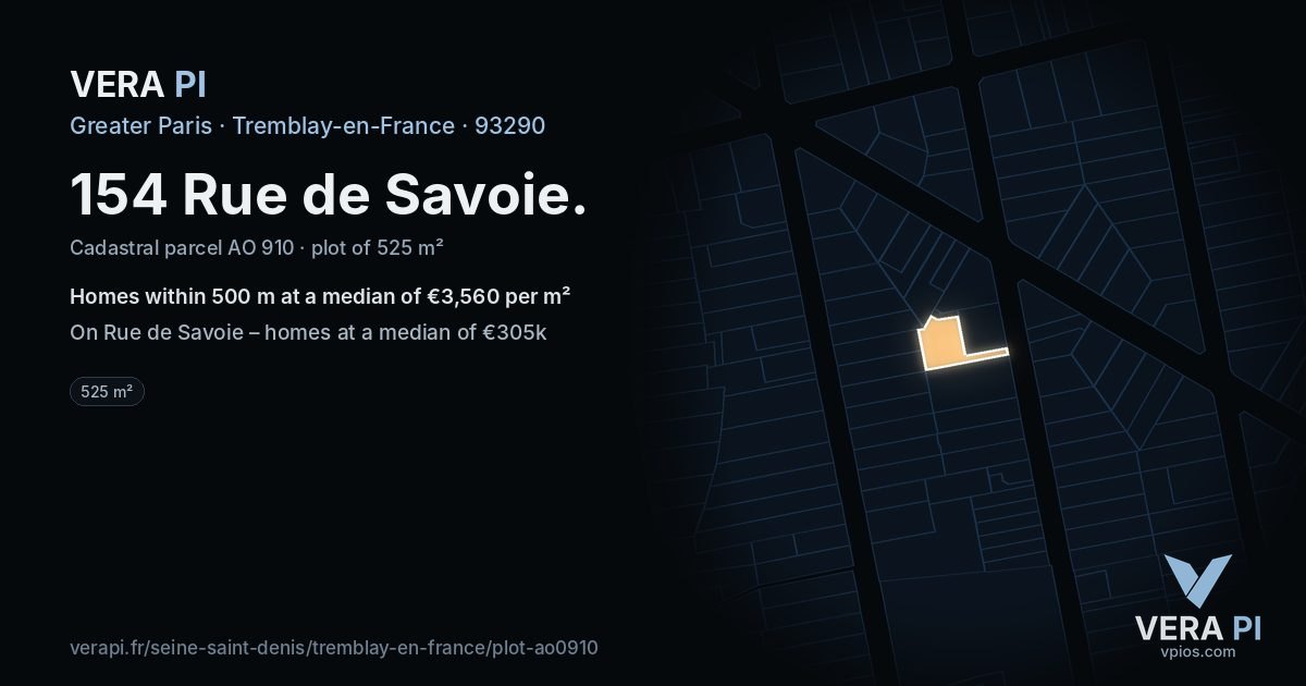 154 Rue de Savoie, Tremblay-en-France at night – the plot lit, the parcels around coloured by the prices near them